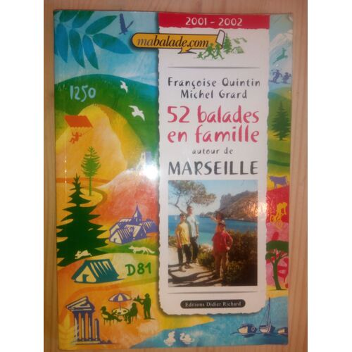 52 Balades Autour De Marseille