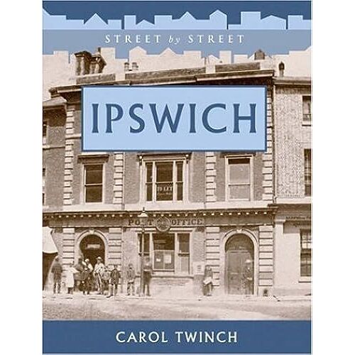 Ipswich (Street By Street)
