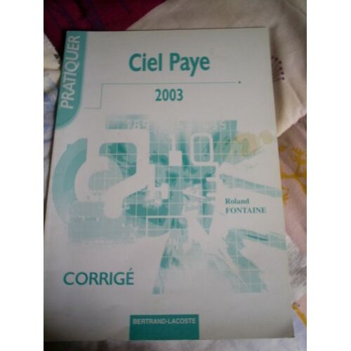 Ciel Paye - Corrigé - Edition 2003