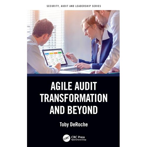 Agile Audit Transformation And Beyond