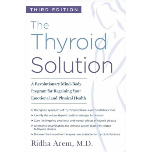 The Thyroid Solution (Third Edition)
