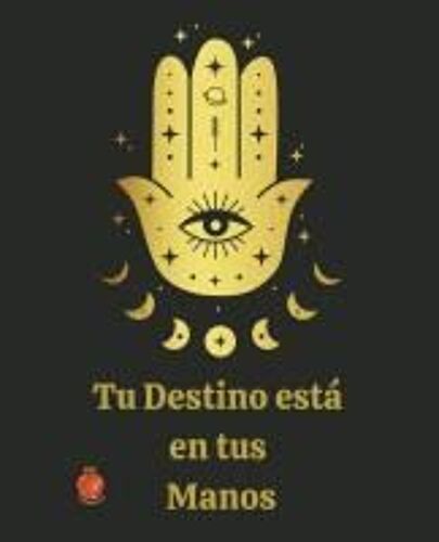 Tu Destino Está  En Tus  Manos