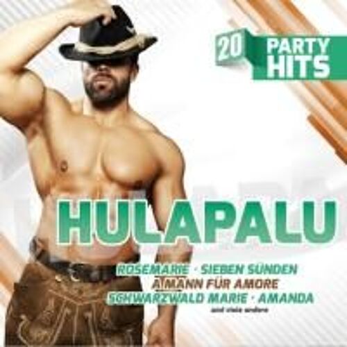 Hulapalu-20 Party Hits-Die Gr Ten Stimmungskracher Import