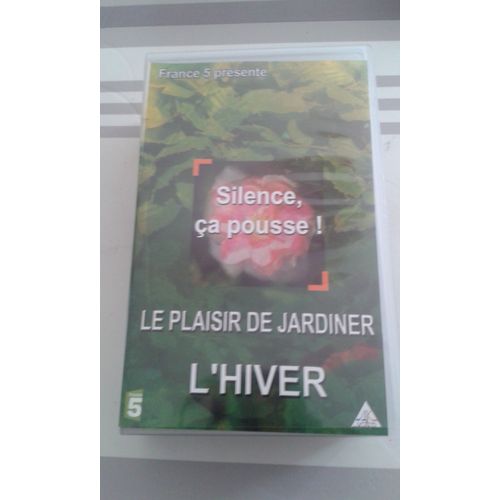 Silence Ça Pousse - Le Plaisir De Jardiner L'hiver 1