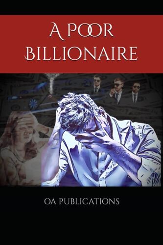 A Poor Billionaire