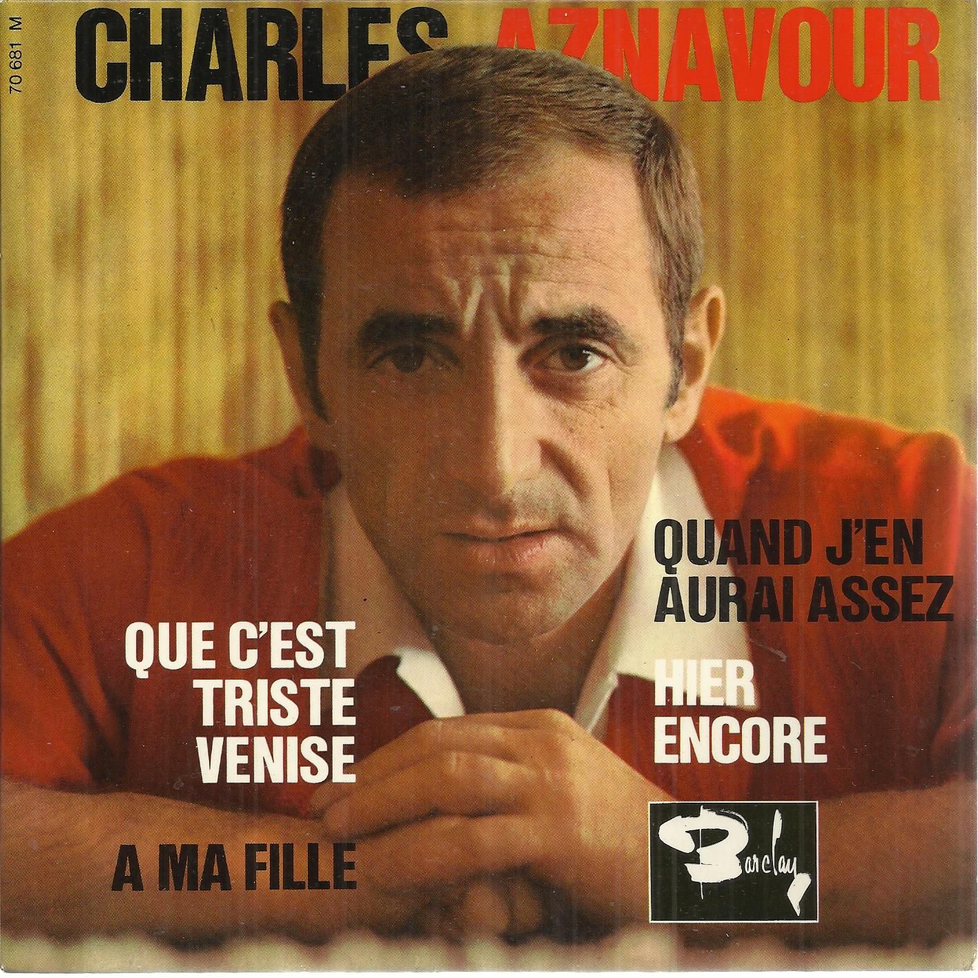 il faut savoir (Ch. aznavour) 3'05 - avec ces yeux la ! (Ch. aznavour, E.  barclay, M. legrand) 2'10 / le carillonneur (B. dimey, aznavour) 2'30 - la  marche des anges (aznavour,, image size:1417x1417