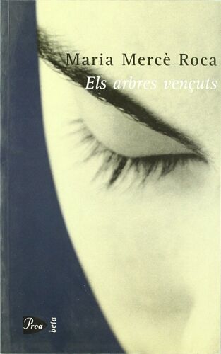 Els Arbres Vençuts