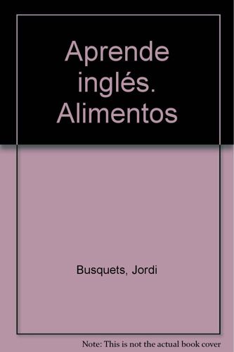 Aprende Inglés. Alimentos