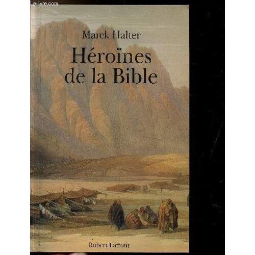 Heroines De La Bible