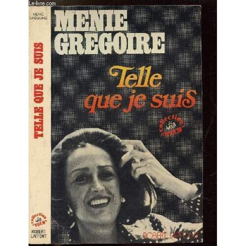 Telle Que Je Suis