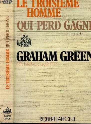 Le Troisieme Homme Suivi De Qui Perd Gagne