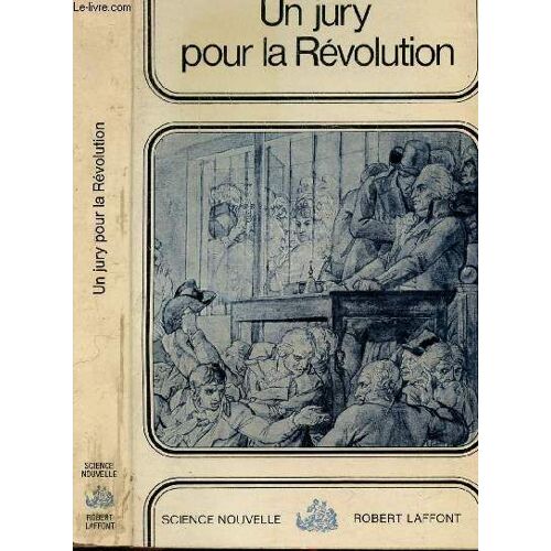 Un Jury Pour La Revolution