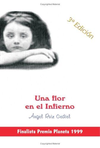 Una Flor En El Infierno