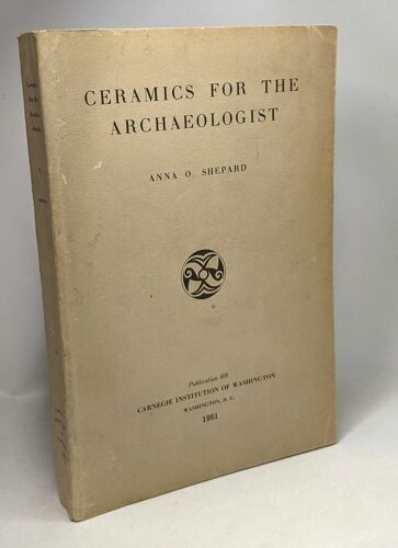 Ceramics For The Archaeologist