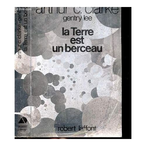 La Terre Est Un Berceau