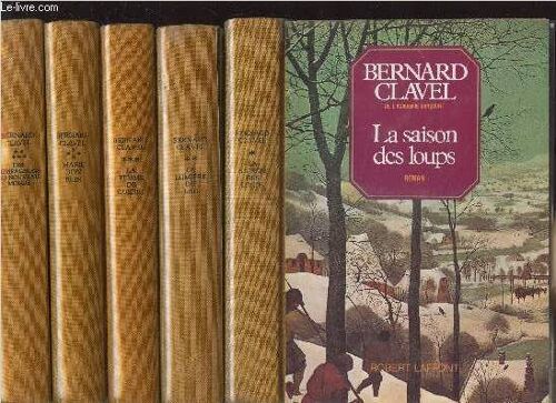 Les Colonnes Du Ciel - 5 Volumes - Tomes I+Ii+Iii+Iv+V - La Saison Des Loups - La Lumiere Du Lac - La Femme De Guerre - Marie Bon Pain - Compagnons Du Nouveau-Monde