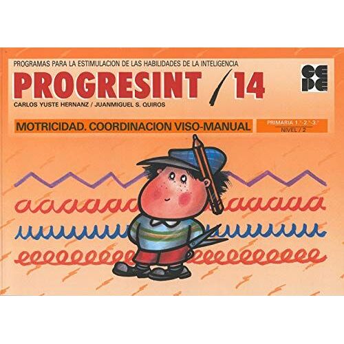 Yuste Hernanz, C: Progresint 14 : Motricidad, Coordinación