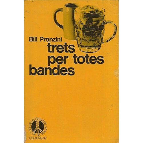 Trets Per Totes Bandes