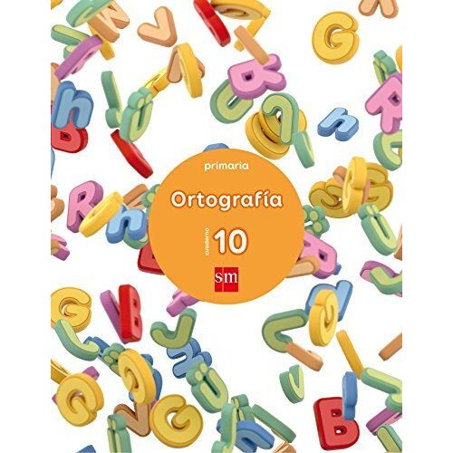 Cuaderno 10 De Ortografía. Primaria