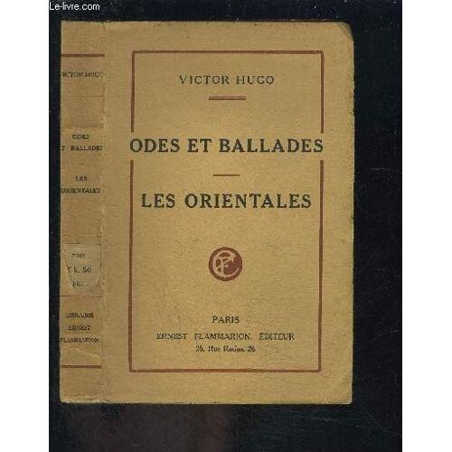 Odes Et Ballades- Les Orientales