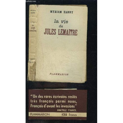 La Vie De Jules Lemaitre