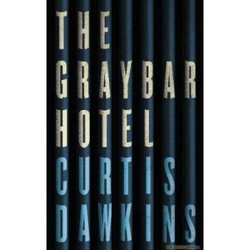 The Graybar Hotel