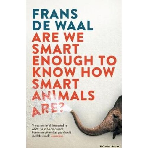 Are We Smart Enough To Know How Smart Animals Are?