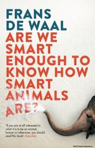 Are We Smart Enough To Know How Smart Animals Are?
