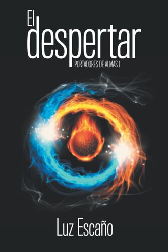 Portadores De Almas: El Despertar