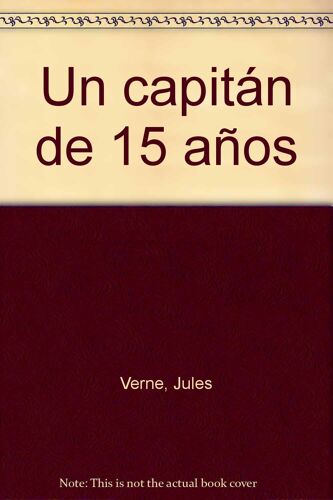 Capitan De 15 Años, Un
