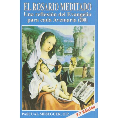 El Rosario Meditado