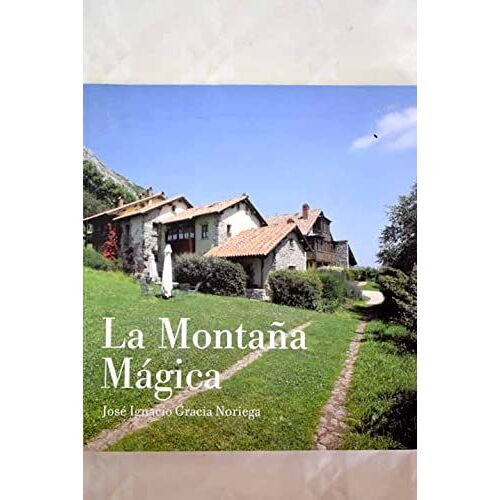 Montaña Magica - La