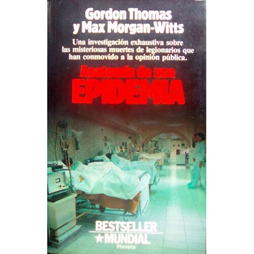 Anatomia De Una Epidemia