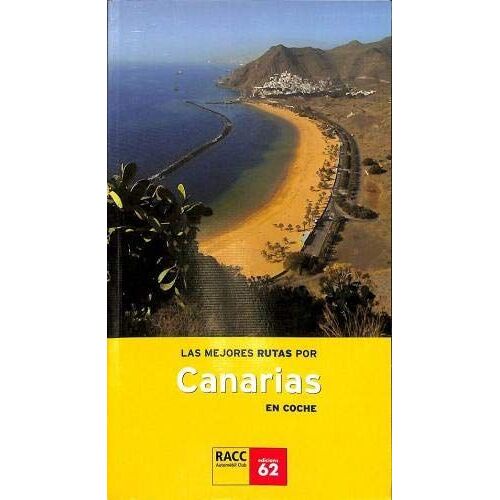 Las Mejores Rutas Por Canarias En Coche