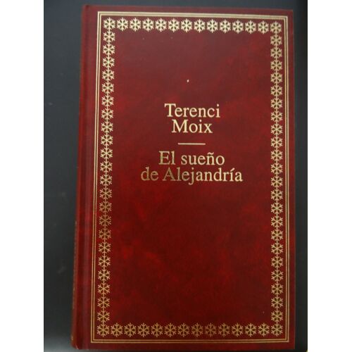 Sueño De Alejandria, El