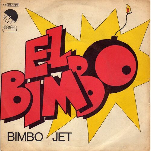 Bimbo Jet ‎¿ El Bimbo