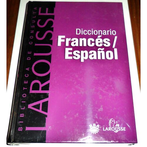 Diccionario Frances/Español, Biblioteca De Consulta Larousse / Rba 2000.