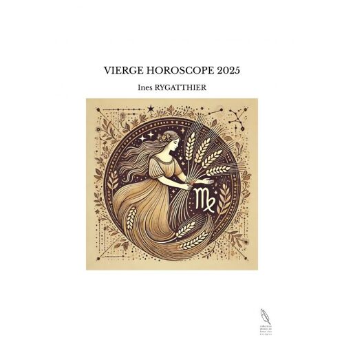 Vierge Horoscope 2025