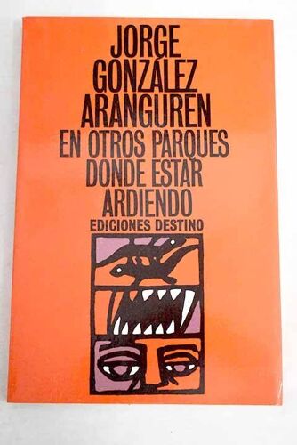 En Otros Parques Donde Estar Ardiendo