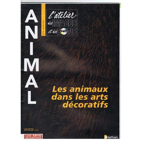 L'atelier Des Images Et Des Sons 73 Les Animaux Dans Les Arts Décoratifs