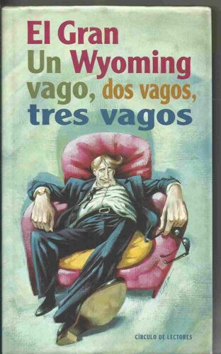 Un Vago, Dos Vagos, Tres Vagos