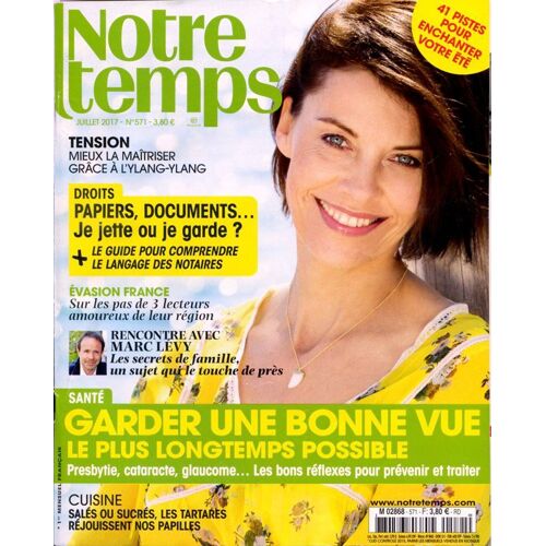 Notre Temps 571 : Garder Une Bonne Vue