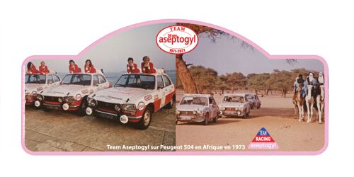 Plaque Rallye « 50 Ans Aseptogyl » – Peugeot 504 – 50 Exemplaires