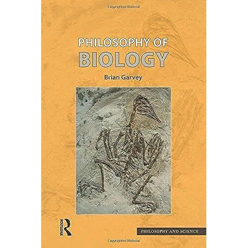 Philosophy Of Biology (Philosophy And Science)