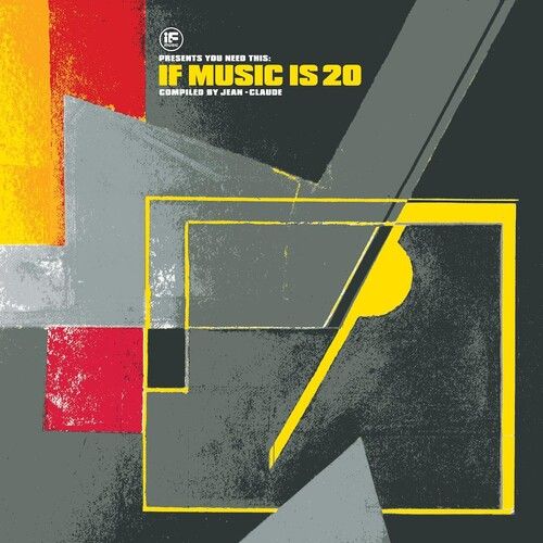 Various Artists - If Music Presents: You Need This: If Music Is 20 Compiled By Jean Claude (Various Artists) [Vinyl Lp]