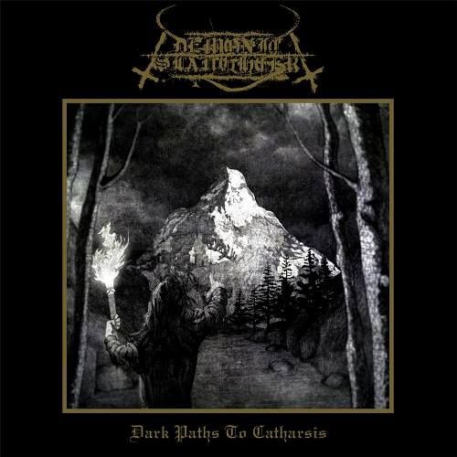 Demonic Slaughter : Dark Paths To Catharsis - Cd