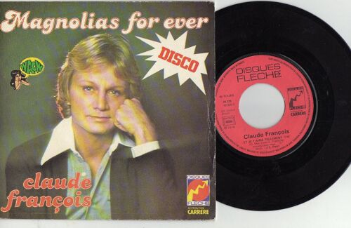 Claude François ‎¿ Magnolias For Ever