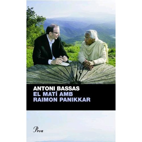 El Matí Amb Raimon Panikkar