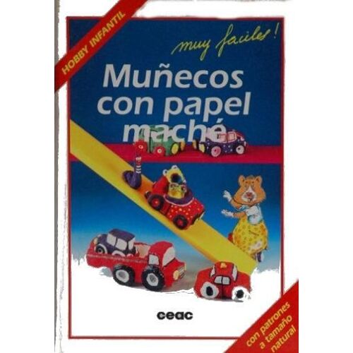 Muñecos Con Papel Mache