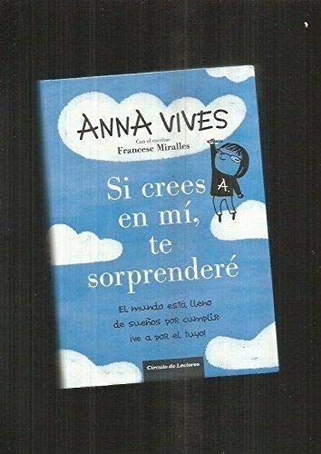 Si Crees En Mí, Te Sorprenderé